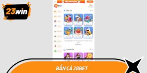 ban ca 28bet 1