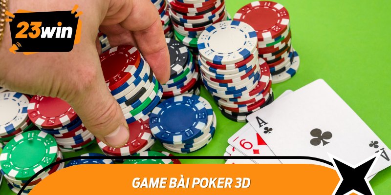 Game Bài Poker 3D
